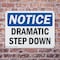 Signmission Dramatic Step Down, 14 in W x Rectangle, Plastic OS-2PACK-NS-P-1014-L-11540 - alternate 2